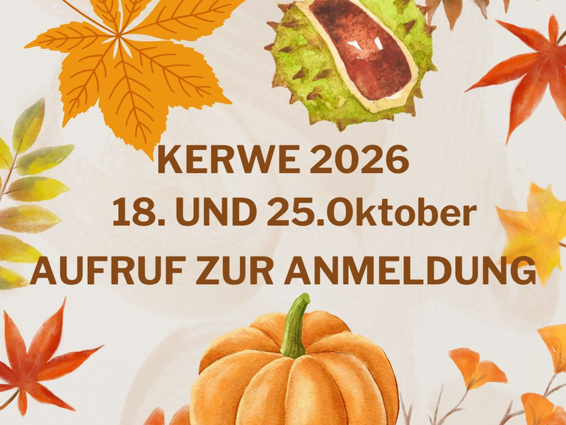 Das Bild zeigt herbstliche Blätter und einen Kürbis um einen Text herum, der zur Anmeldung für die Kerwe 2026 am 18. und 25. Oktober aufruft.